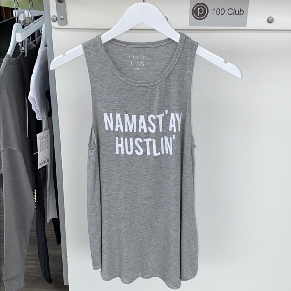 >>SOLD<< Namast’ay Hustlin’ Tank